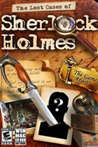 Скачать The Lost Cases of Sherlock Holmes