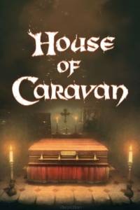 Скачать House of Caravan