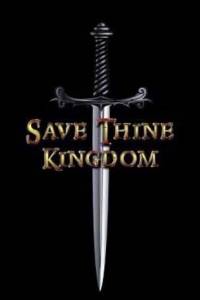 Скачать Save Thine Kingdom