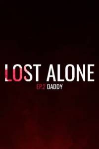 Скачать Lost Alone Ep.2 - Paparino