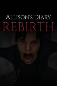 Скачать Allison's Diary: Rebirth