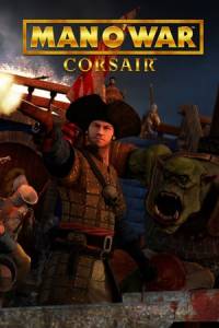 Скачать Man O' War: Corsair - Warhammer Naval Battles