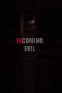 Скачать Incoming Evil