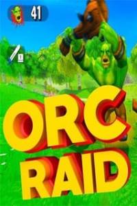 Скачать Orc Raid