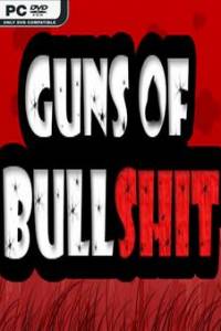 Скачать Guns of Bullshit