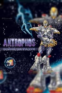 Скачать Antrophos: The Origin