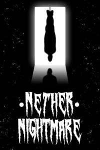 Скачать Nether Nightmare