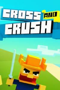 Скачать Cross And Crush