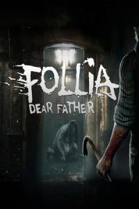 Скачать Follia - Dear father