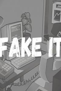 Скачать Fake It!