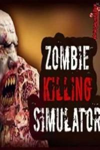 Скачать Zombie Killing Simulator