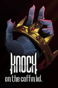 Скачать Knock on the Coffin Lid
