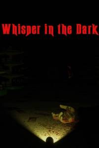 Скачать Whispers in the Dark