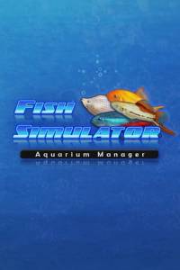 Скачать Fish Simulator: Aquarium Manager