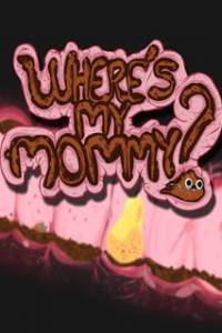 Скачать Where's My Mommy?