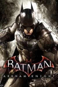 Скачать Batman: Arkham Knight