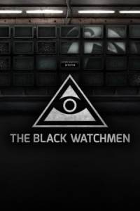 Скачать The Black Watchmen