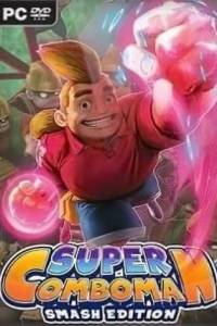 Скачать Super ComboMan: Smash Edition