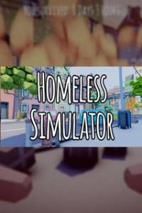 Скачать Homeless Simulator