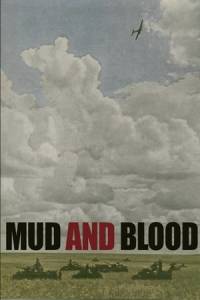 Скачать Mud and Blood