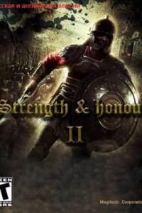 Скачать Strength  Honour 2