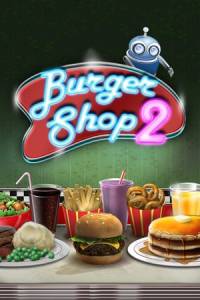 Скачать Burger Shop 2