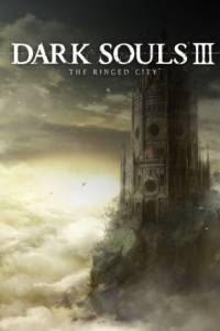 Скачать DARK SOULS 3 The Ringed City