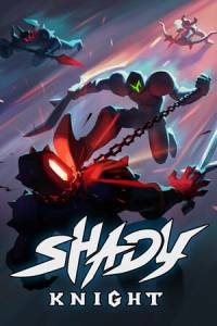 Скачать Shady Knight