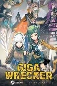 Скачать GIGA WRECKER