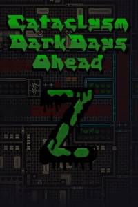 Скачать Cataclysm: Dark Days Ahead