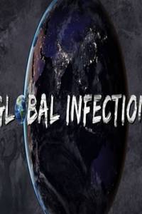 Скачать Global Infection