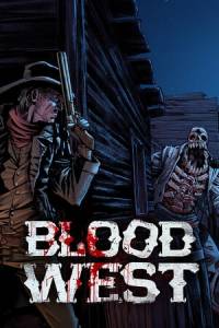 Скачать Blood West