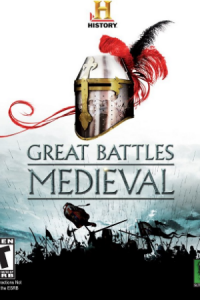 Скачать HISTORY Great Battles Medieval