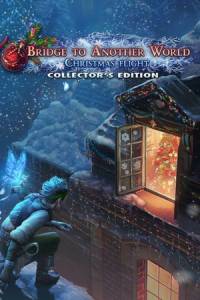 Скачать Bridge to Another World: Christmas Flight