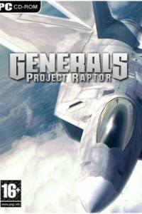 Скачать Generals: Project Raptor