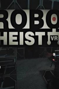 Скачать RoboHeist VR