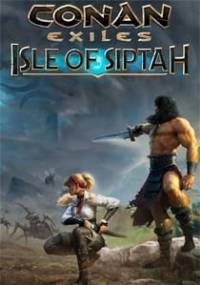 Скачать Conan Exiles: Isle of Siptah