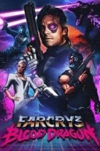 Скачать Far Cry 3 - Blood Dragon