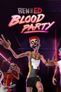 Скачать Ben and Ed - Blood Party