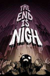 Скачать The End Is Nigh