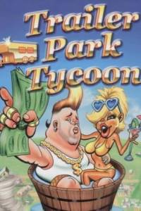 Скачать Trailer Park Tycoon