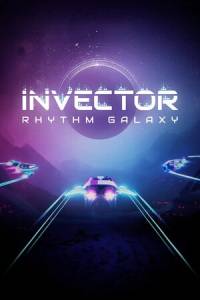 Скачать Invector: Rhythm Galaxy