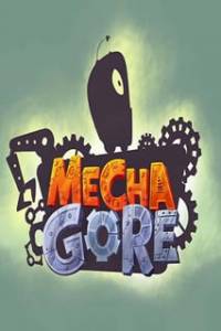 Скачать MechaGore