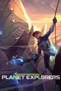 Скачать Planet Explorers