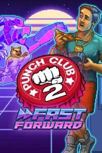 Скачать Punch Club 2: Fast Forward