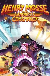 Скачать Henry Mosse and the Wormhole Conspiracy