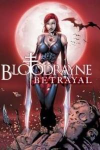 Скачать BloodRayne Betrayal