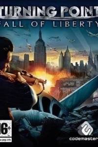 Скачать Turning Point - Fall of Liberty