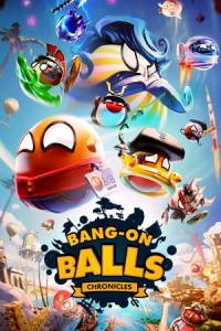 Скачать Bang-On Balls: Chronicles