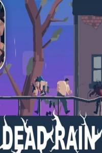 Скачать Dead Rain — New Zombie Virus